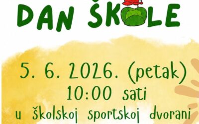 Pozivnica za Dan škole – 5.6.2026. (petak) u 10.00 sati